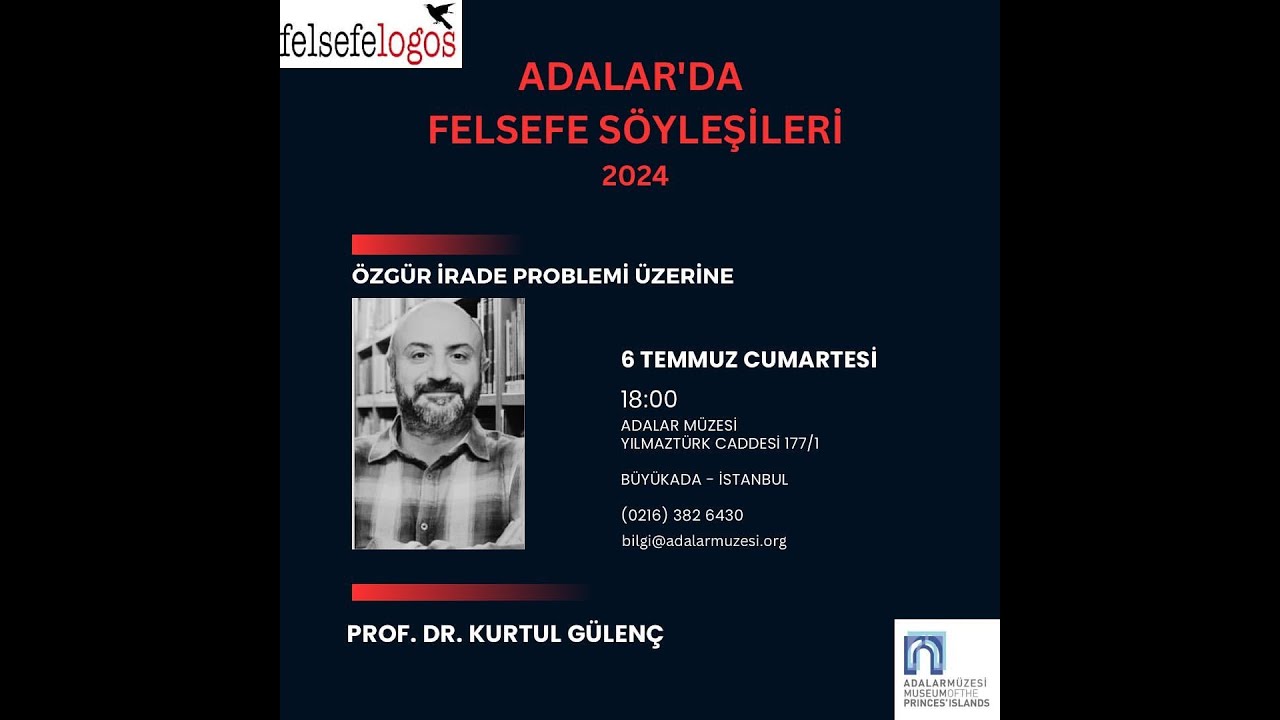 Prof. Dr. Kurtul Gülenç’in “Özgür İrade Problemi Üzerine”