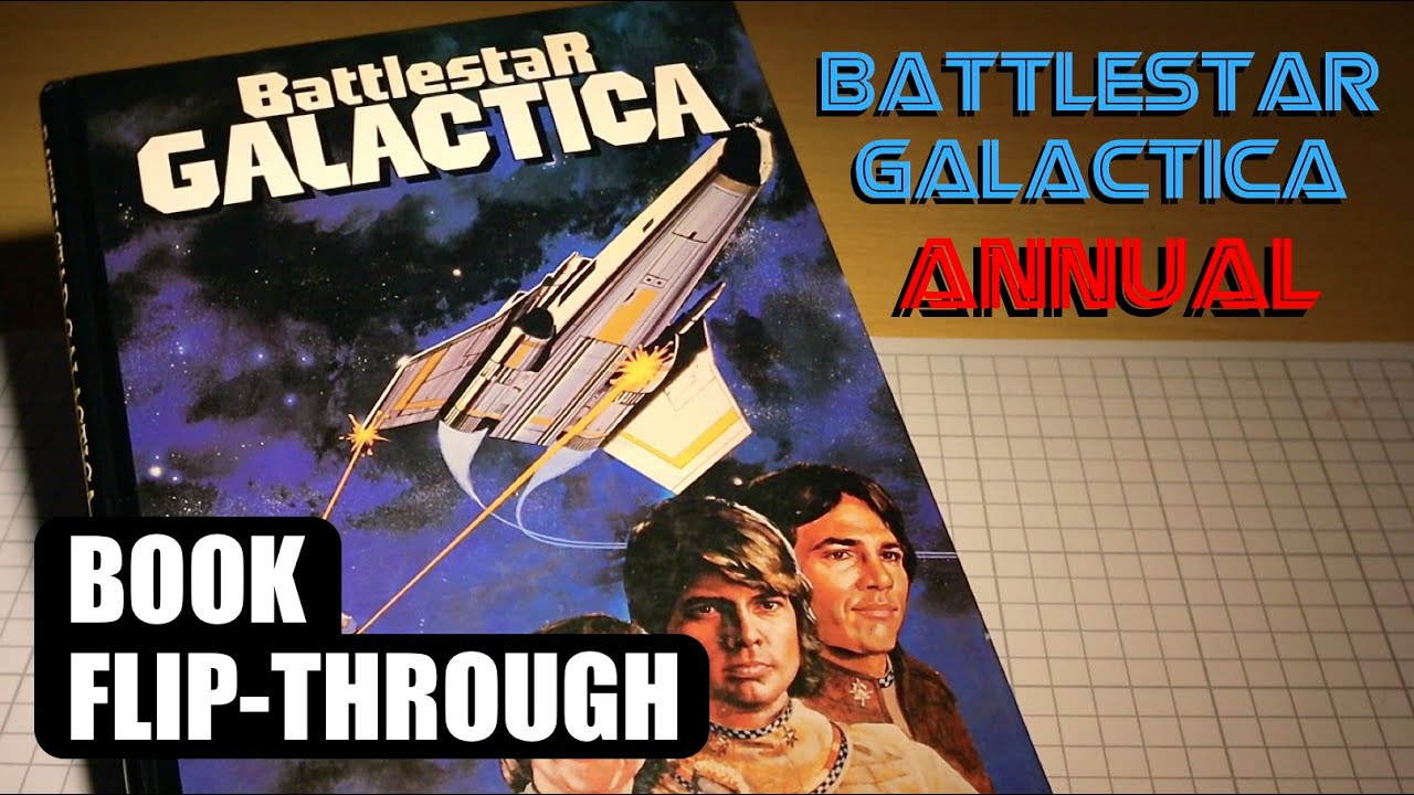 Battlestar Galactica Annual (Book Flip-Through)