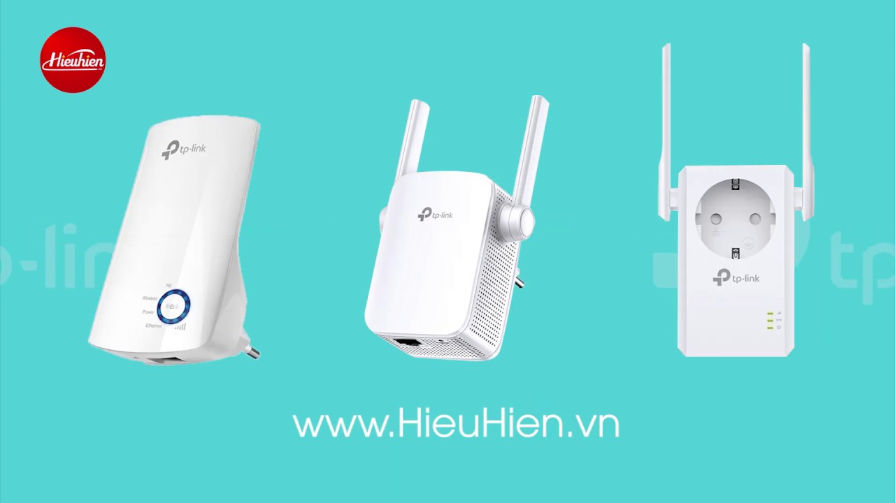 Hướng Dẫn Cài Đặt Bộ Mở Rộng Sóng Wifi TP-Link TL-WA850RE, TL-WA855RE, TL-WA860RE