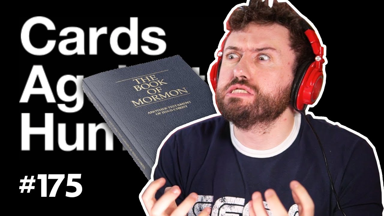 I AM NOT A MORMON | Cards Against Humanity w/ The Derp Crew Ep. 175