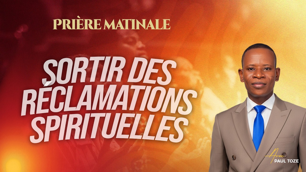 VAINCRE LES RÉCLAMATIONS SPIRITUELLES OU SATANIQUES - INSTANT PRIERES - Paul TOZE - JCM tv