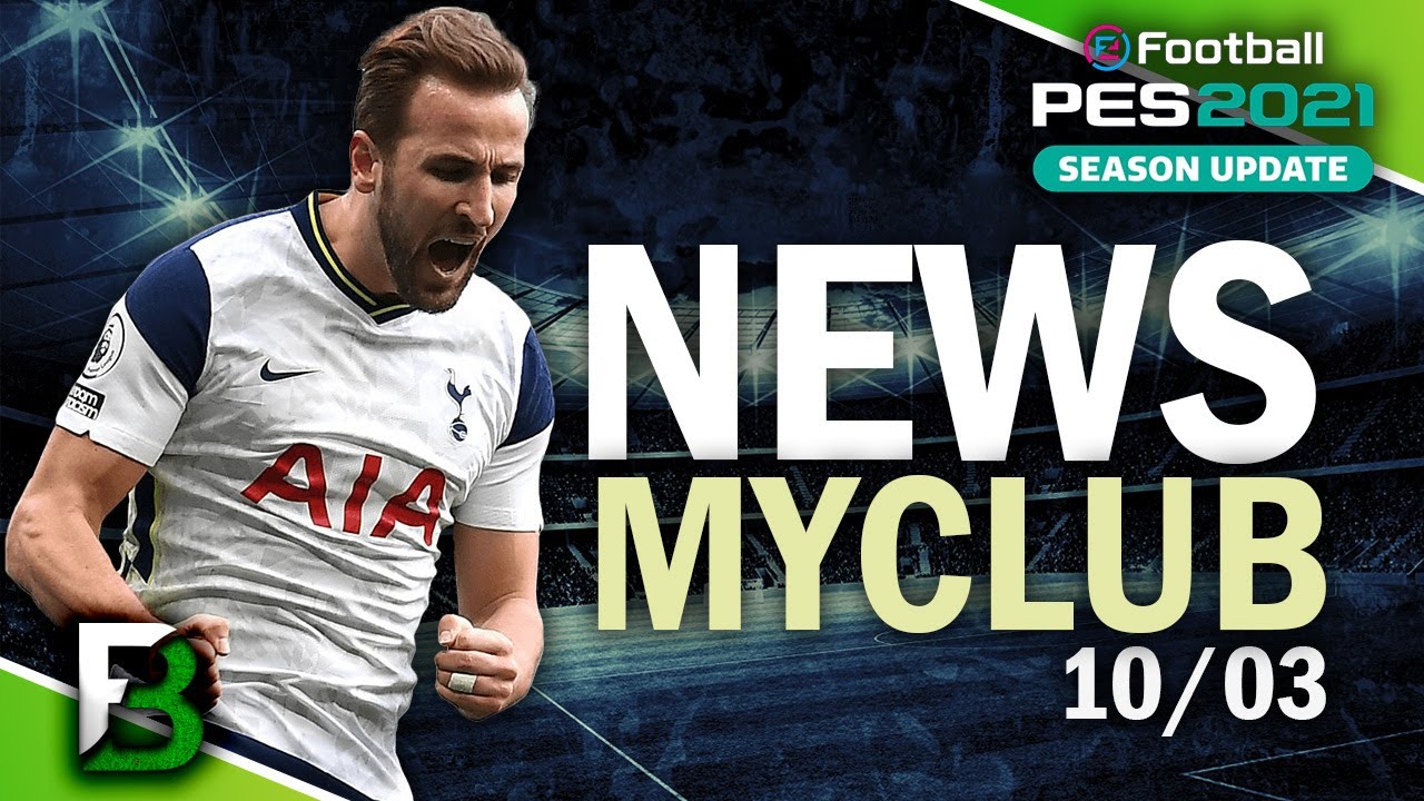 PES 2021 | News Myclub avec Kane & Lewandowski POTW