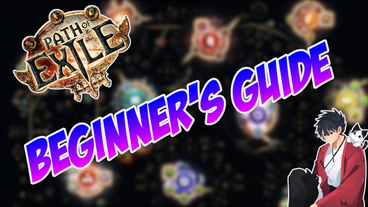 Path of Exile: Beginners Guide 2024