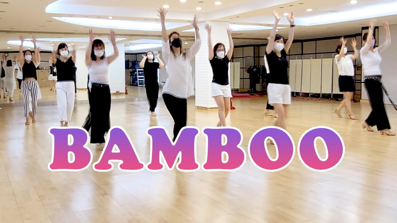 BAMBOO -  LINE DANCE (BEGINNER CLASS)