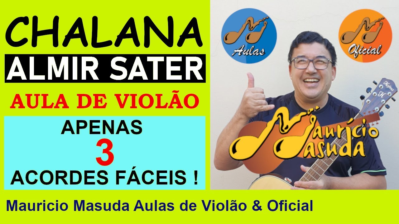 Chalana - Almir Sater ( Aula de  Viol&atilde;o ) Professor Mauricio Masuda