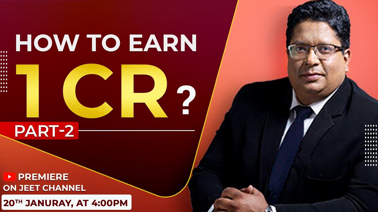 How to Earn 1 Cr? | By Sidharth Singh Part -2