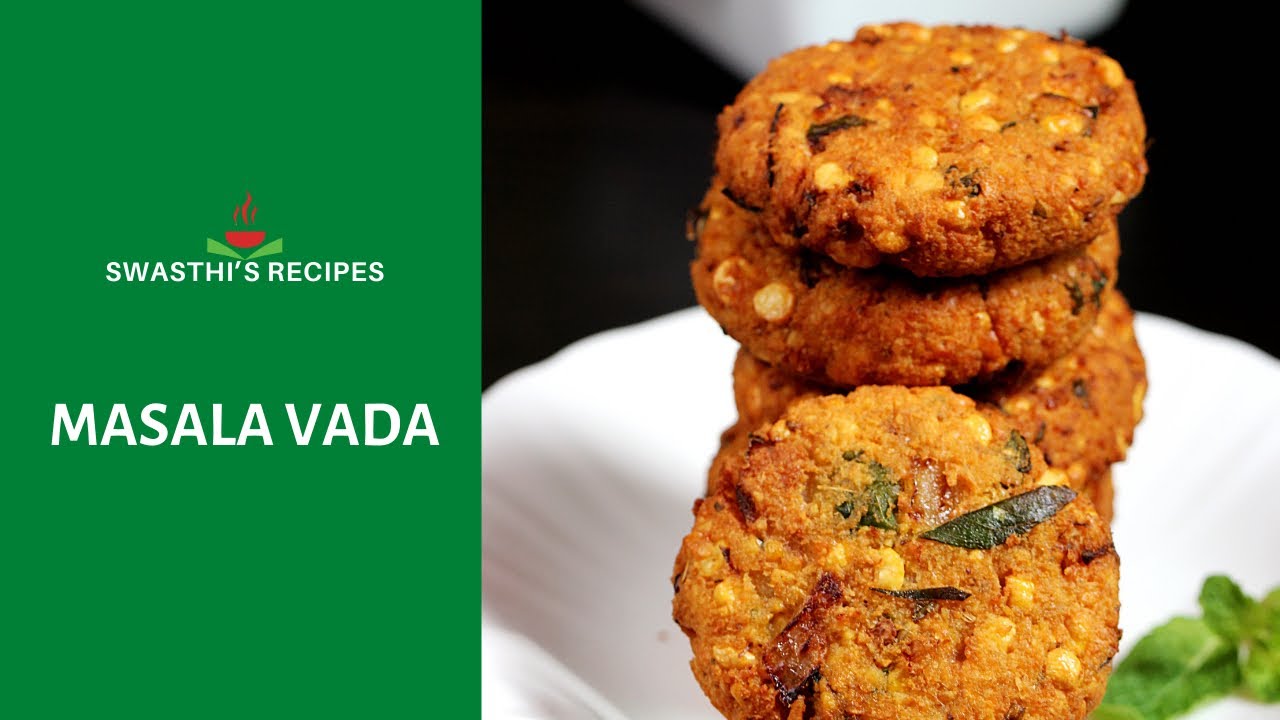Masala vada (Chana dal vada) - Crispy lentil fritters