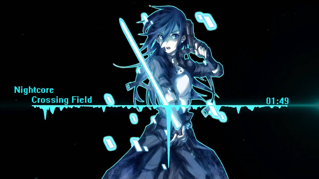 Nightcore - Crossing Field [HD]