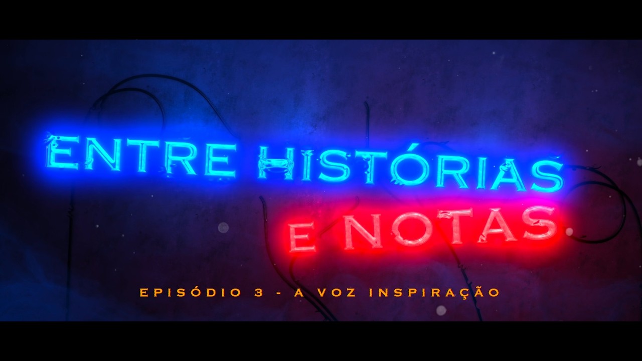BALANCÊ - ENTRE HISTÓRIAS E NOTAS - EP3 A VOZ INSPIRAÇÃO