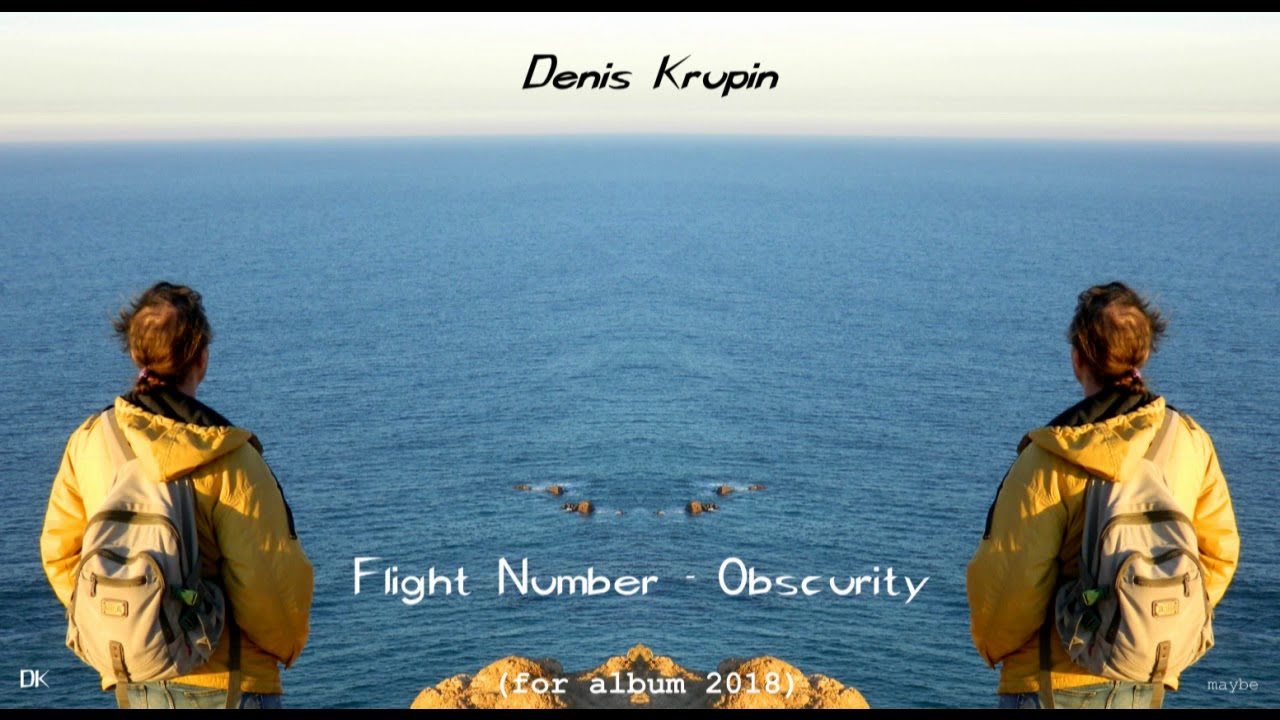 Denis Krupin - Flight Number - Obscurity (jazz - rock,fusion)trial version