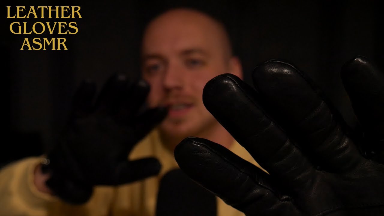 ASMR with Leather Gloves