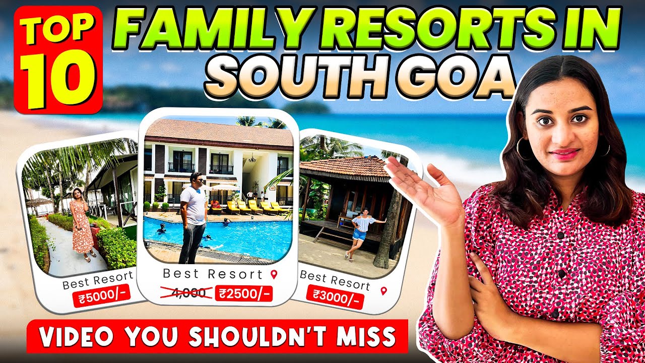 Top 10 Family Resorts in SOUTH GOA | South Goa stays #goa #resorts @Finding INDIA
