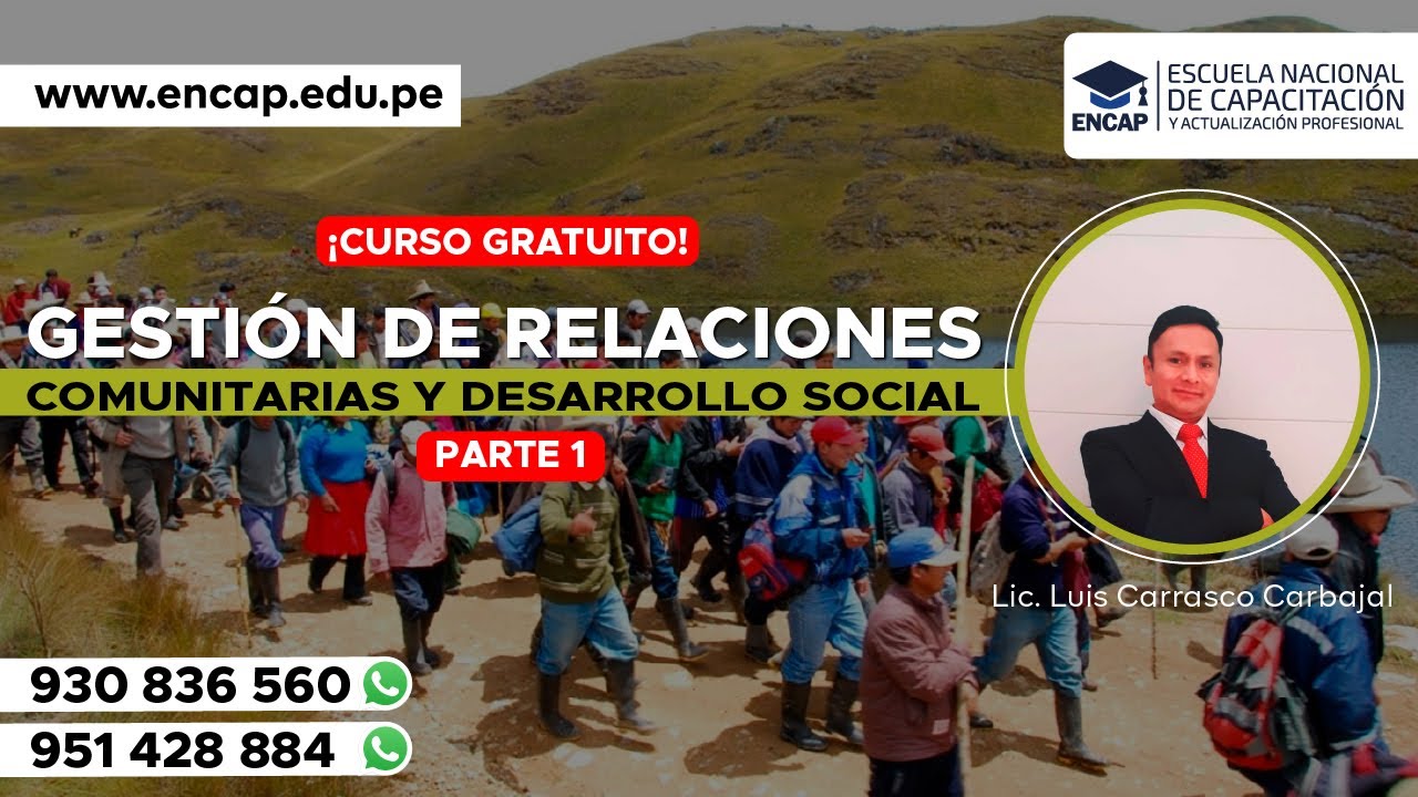 CURSO: GESTIÓN DE RELACIONES COMUNITARIAS Y DESARROLLO SOCIAL PARTE 1 - 2025