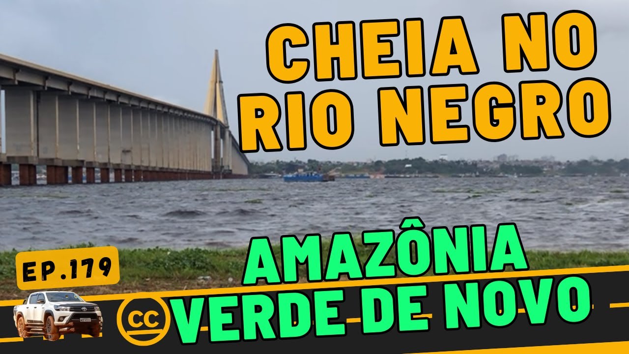CHEIA NO RIO NEGRO MANAUS AMAZONAS - Ep.179
