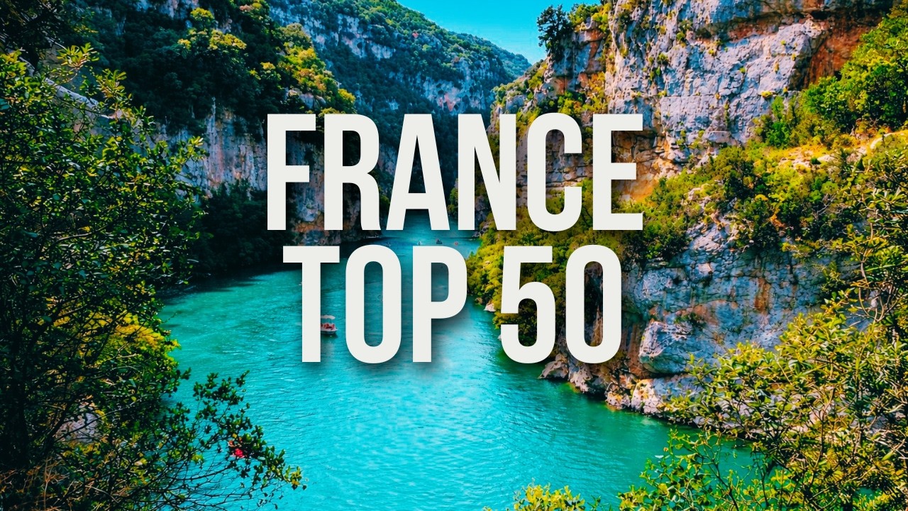 50 Best Places in France