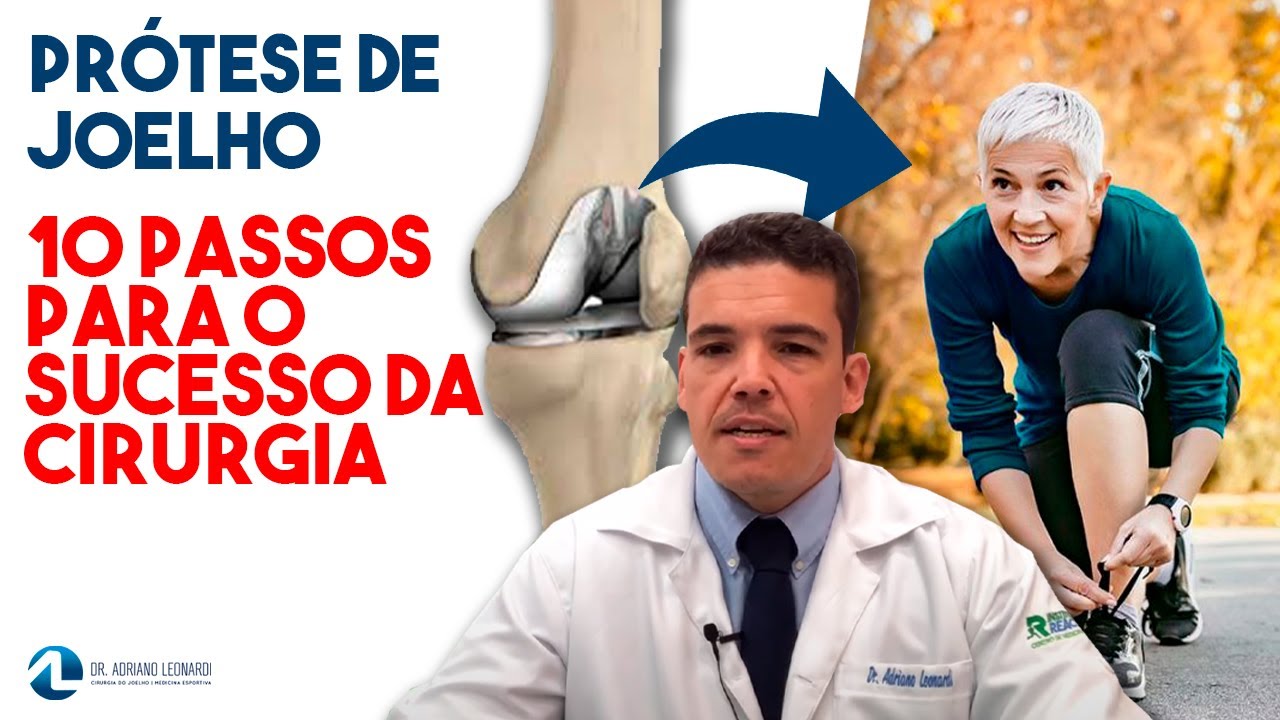 PR&Oacute;TESE DE JOELHO: 10 passos para o sucesso da cirurgia