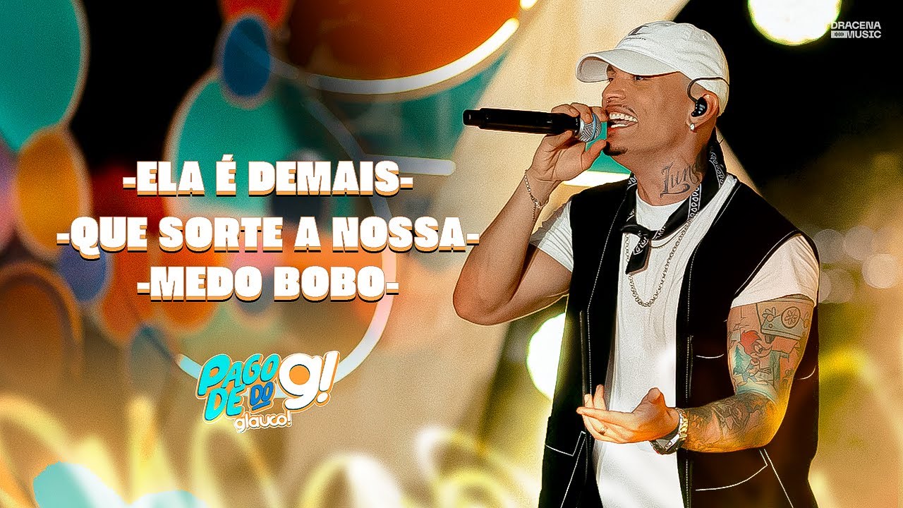 Glauco! - Ela &Eacute; Demais /  Que Sorte A Nossa / Medo Bobo