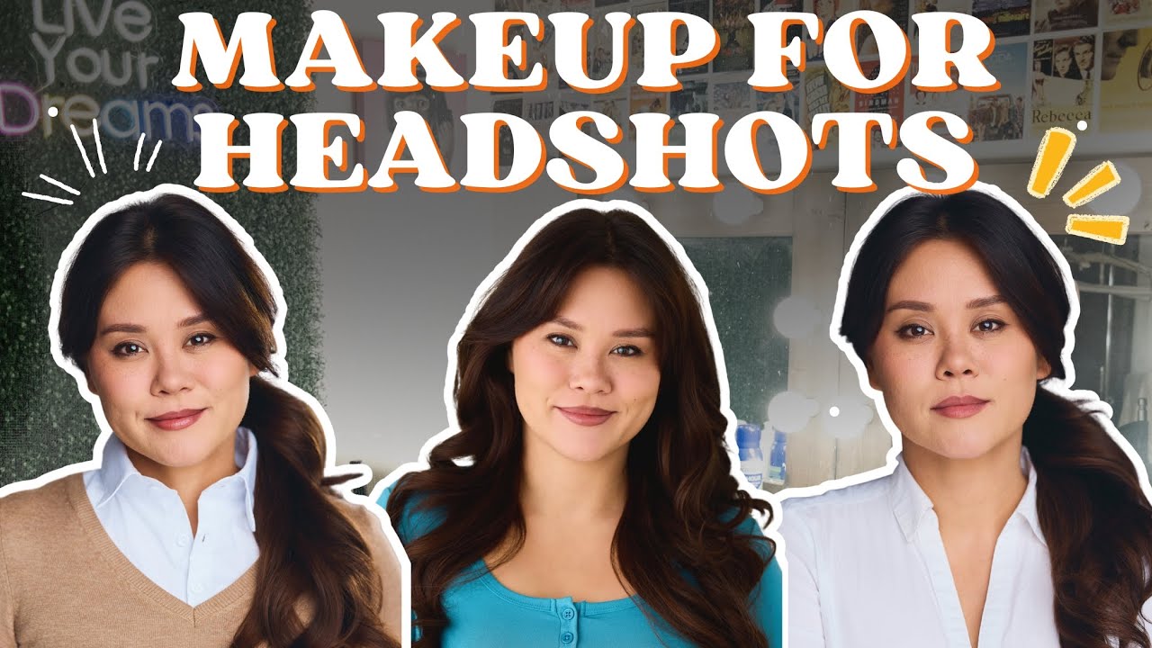 Makeup Routine for Actor Headshots | Tips from an Actor + Photographer