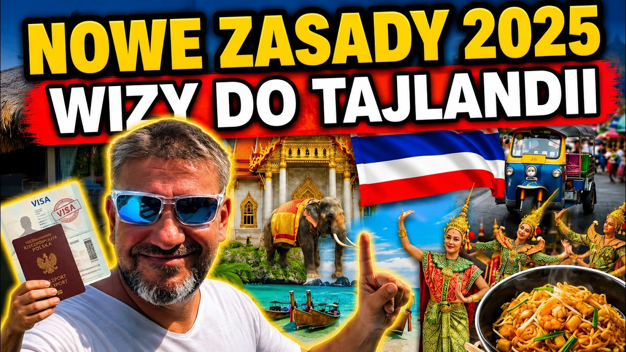 WIZA TAJLANDIA 2025 I FORMULARZ WJAZODWY TDAC