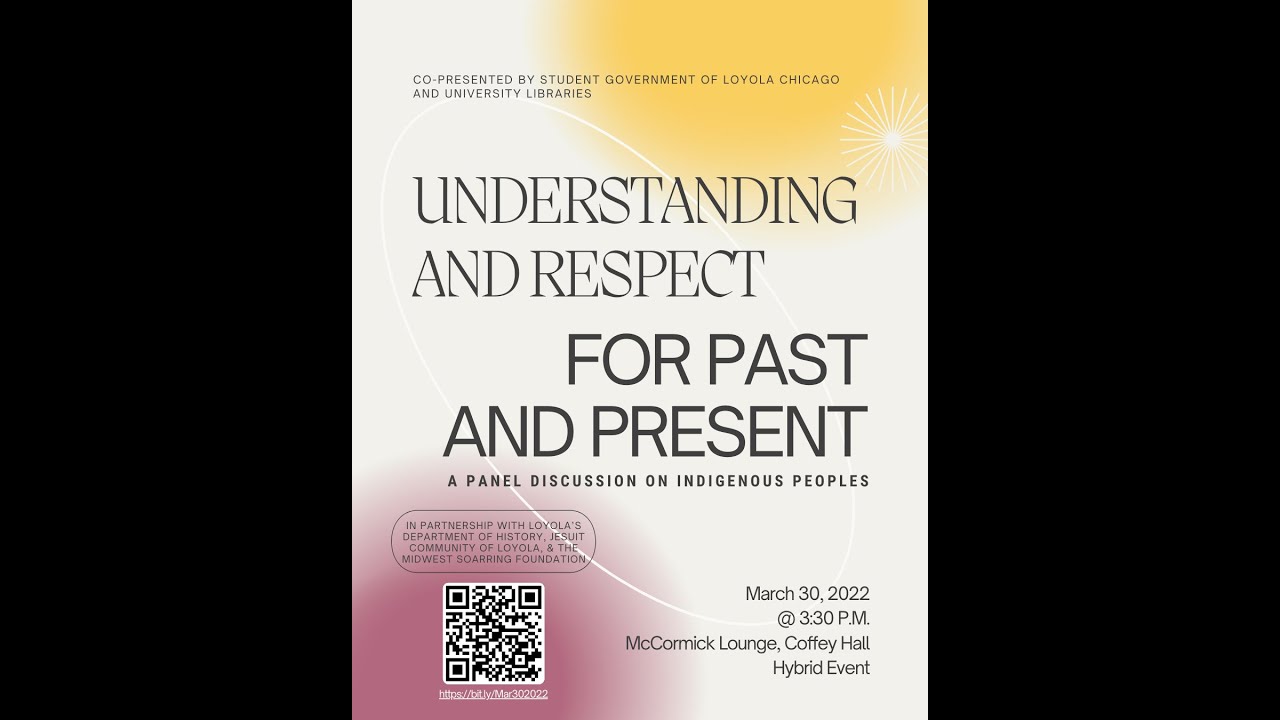 Understanding and Respect for the Past and Present: Panel Discussion on Indigenous Peoples
