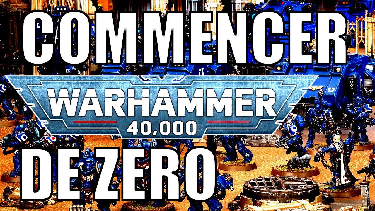 STARTING WARHAMMER 40,000 FROM SCRATCH! A guide on what to buy to begin playing Warhammer 40k