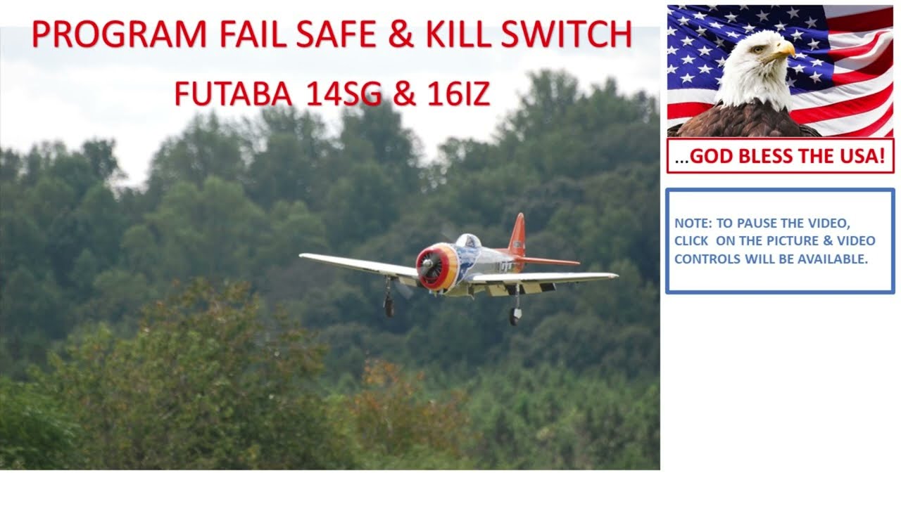 PROGRAM FAIL SAFE & KILL SWITCH FUTABA 14SG & 16IZ