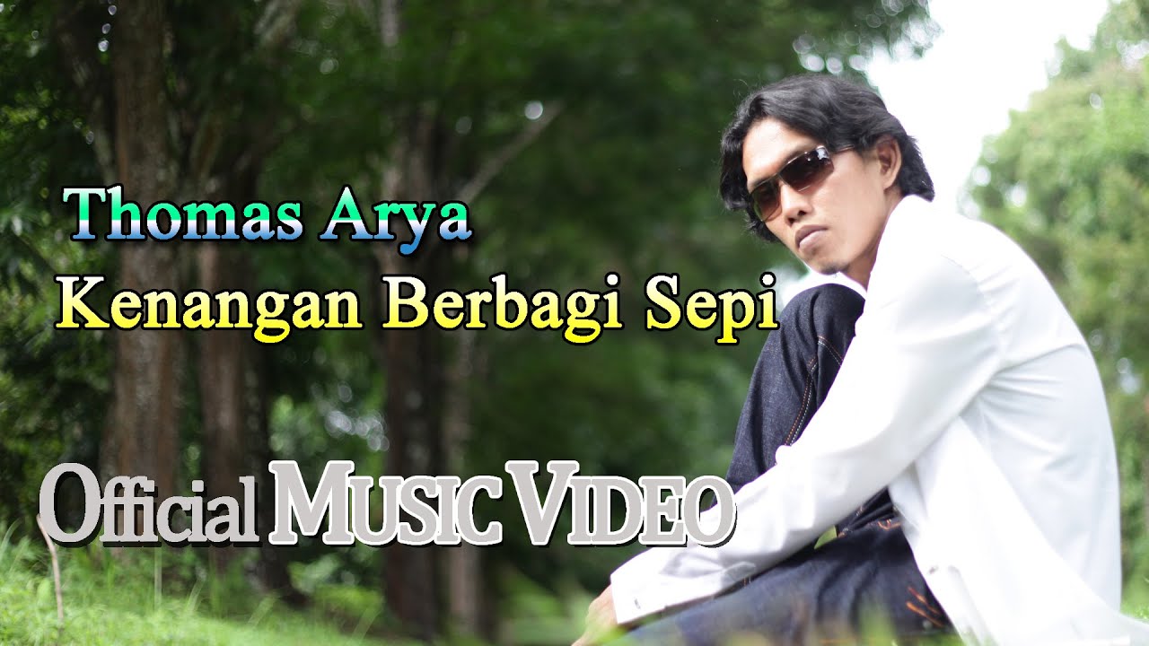 Thomas Arya - Kenangan Berbagi Sepi [Official Music Video HD]
