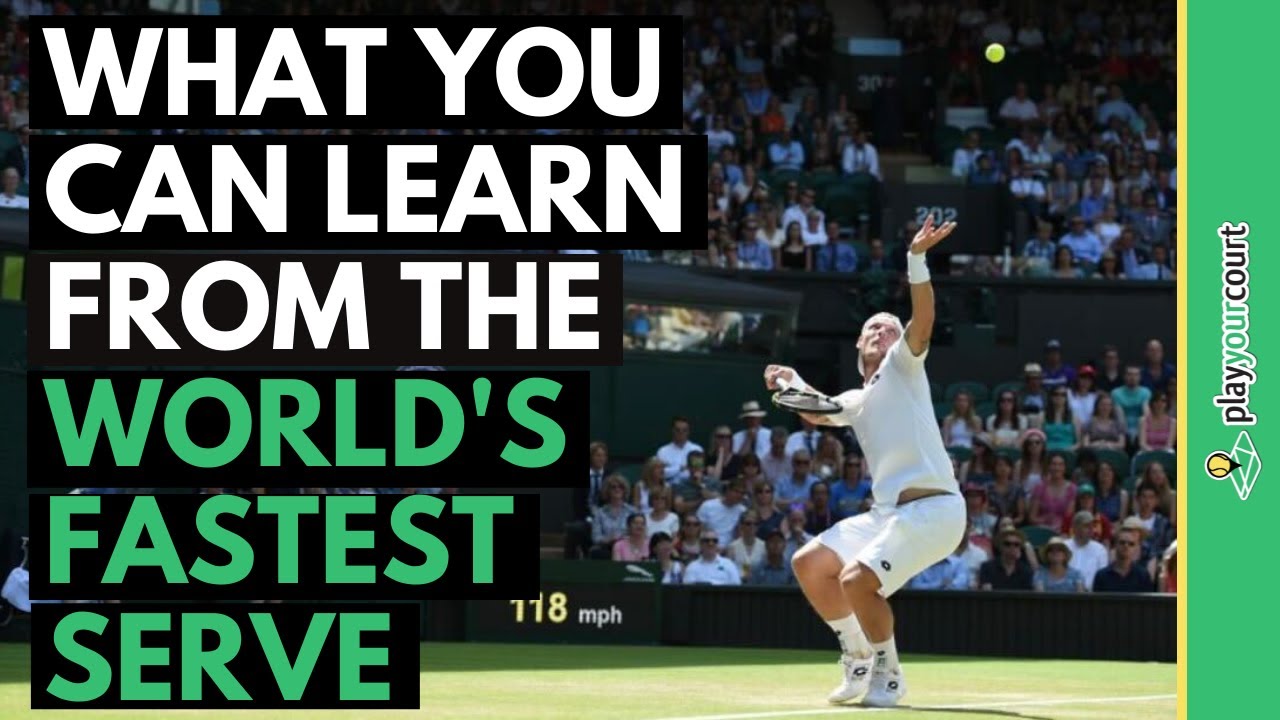 What You Can Learn From The World's Fastest Serve!