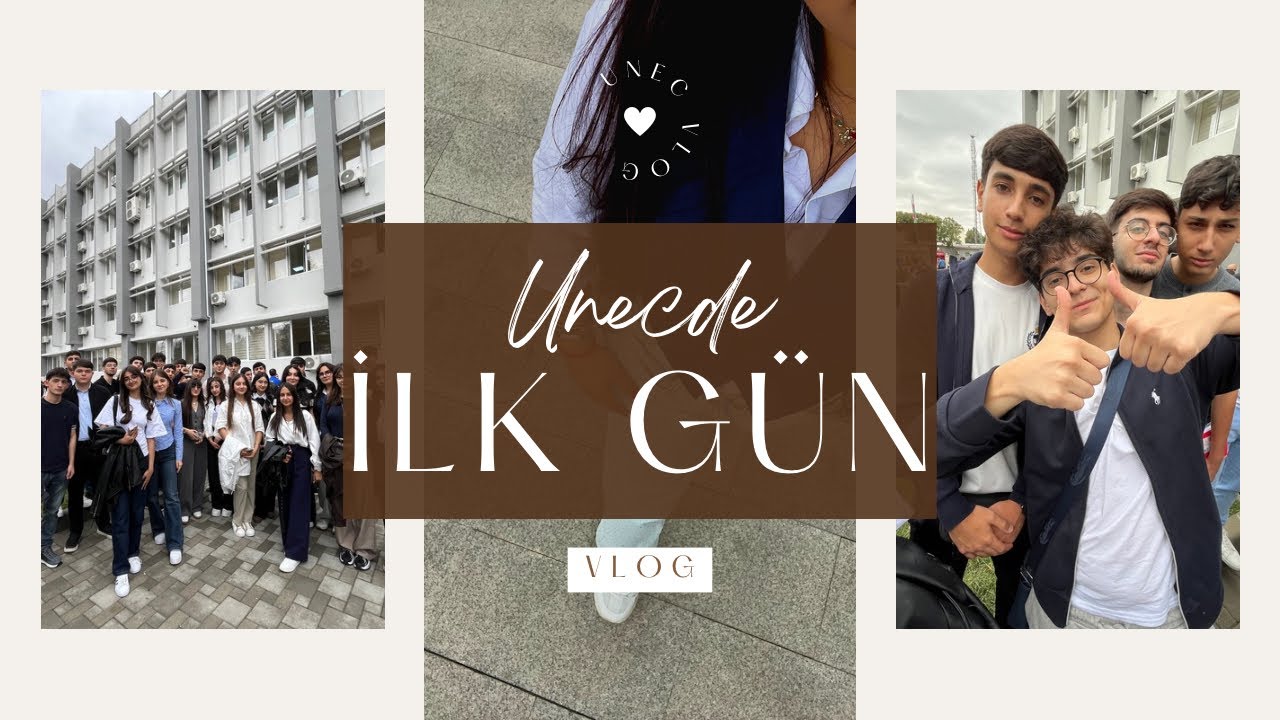 Yeni yol, yeni hədəflər✨ &ndash; UNEC vlog #1 