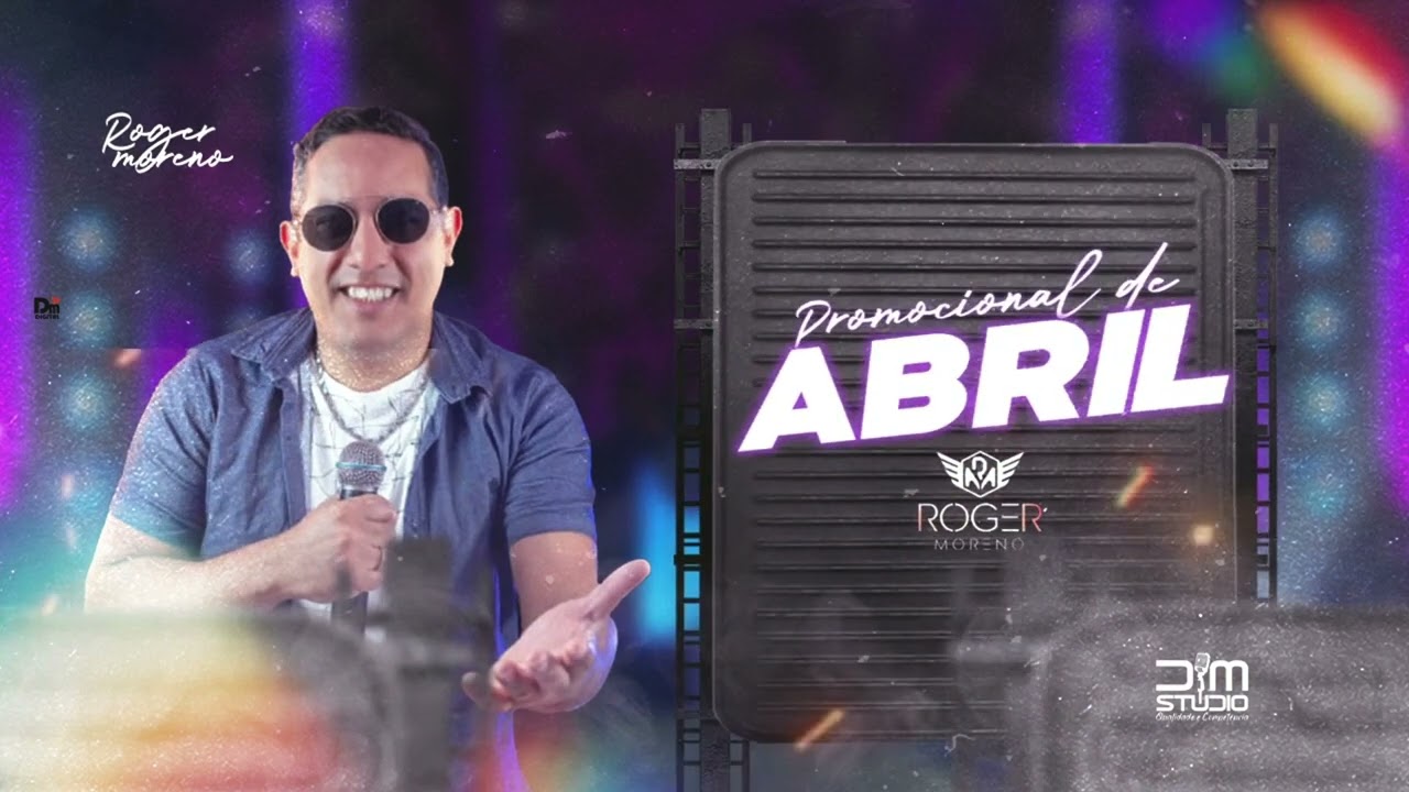 Roger Moreno - promocional Abril  - Musicas Novas 
