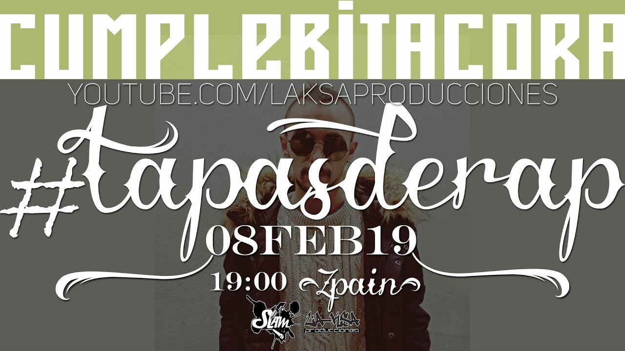 #tapasderap Temporada 18/19 con SLAM #17
