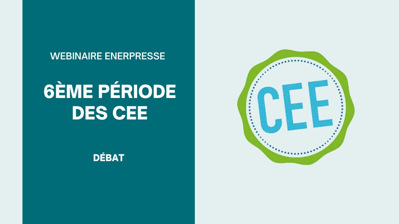 Enerpresse - Quelles modalités pour la 6ème période des CEE ?