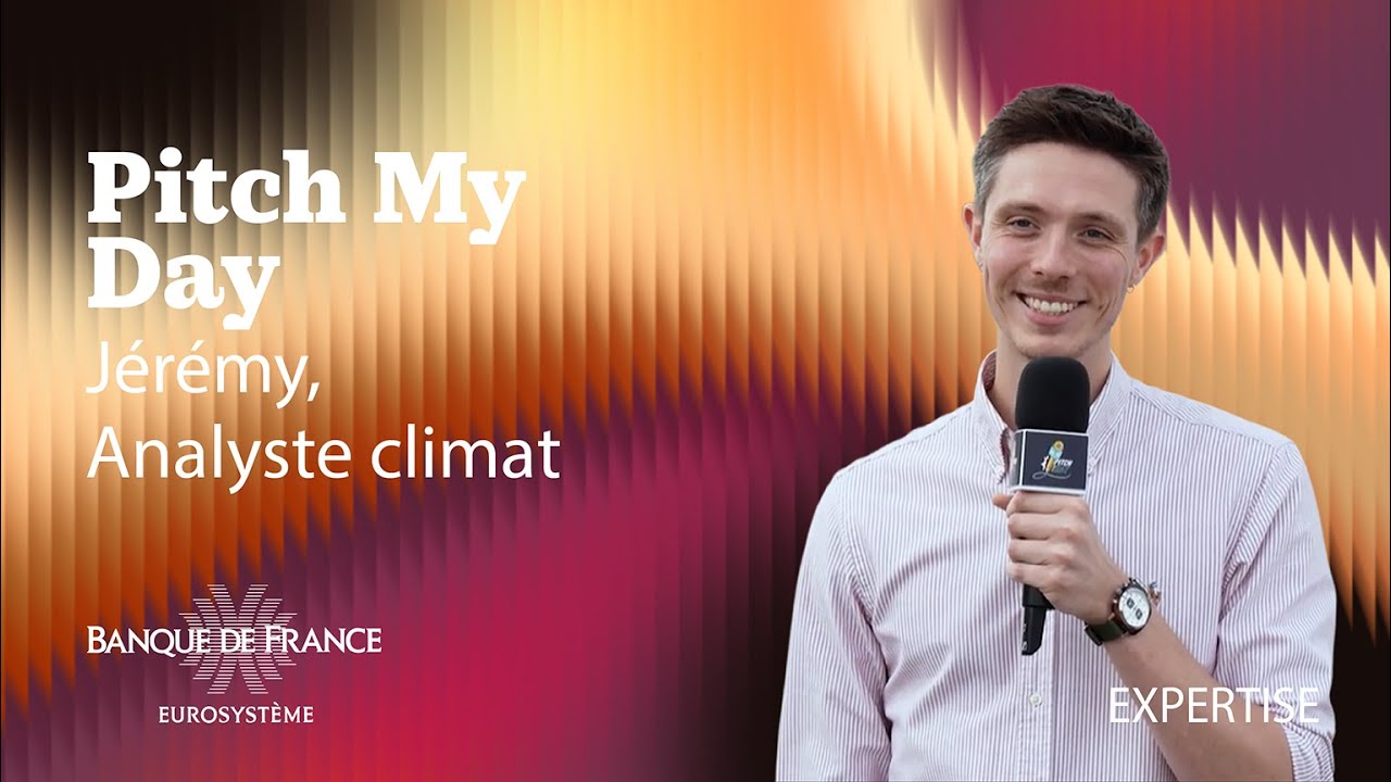 Pitch My Day – Jérémy | Banque de France
