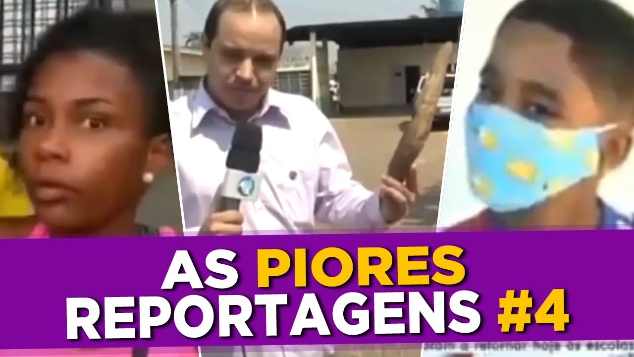 As Piores Reportagens do Mundo #4
