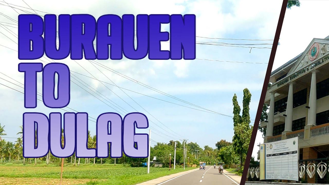 BURAUEN to DULAG via JULITA LEYTE | SCENERY