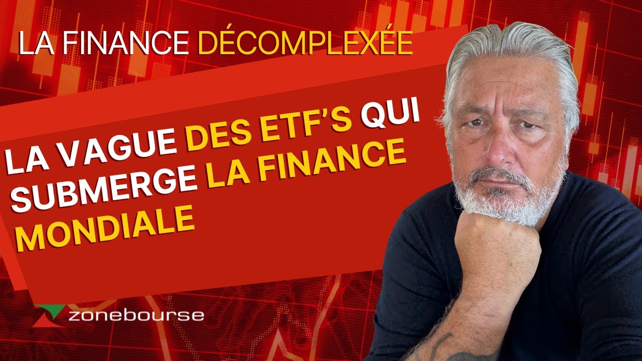 ETF : la vague qui submerge Wall Street (et l&rsquo;Europe derri&egrave;re) - La Finance D&eacute;complex&eacute;e