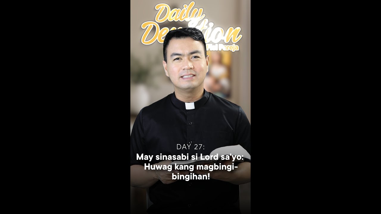 DAY 27: Daily Devotion with Fr. Fiel Pareja | Season 6