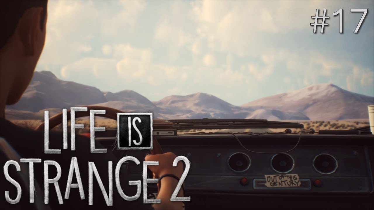 Strangers | Life is Strange 2 #17