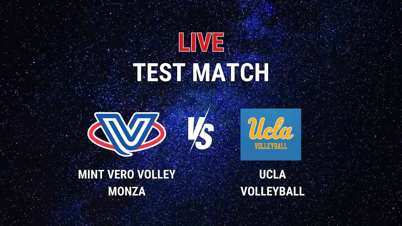 LIVE | Test Match: Monza vs UCLA