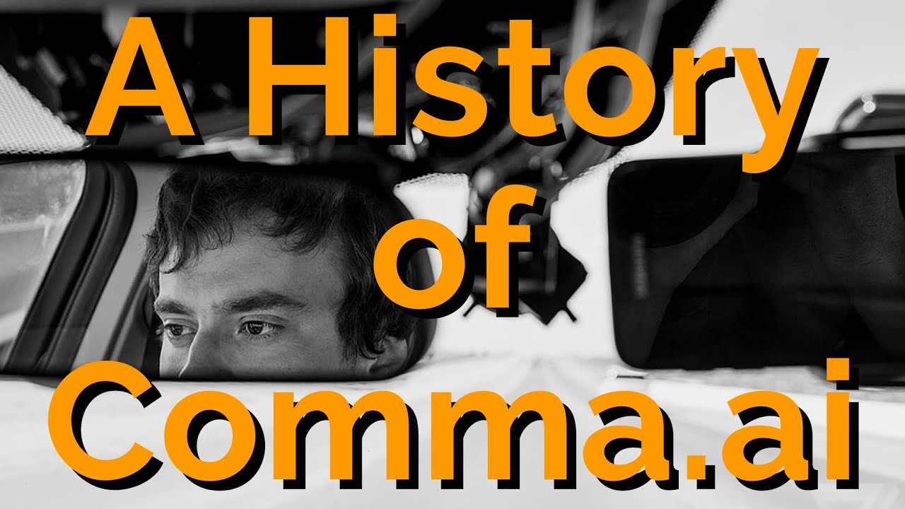 A History of Comma.ai