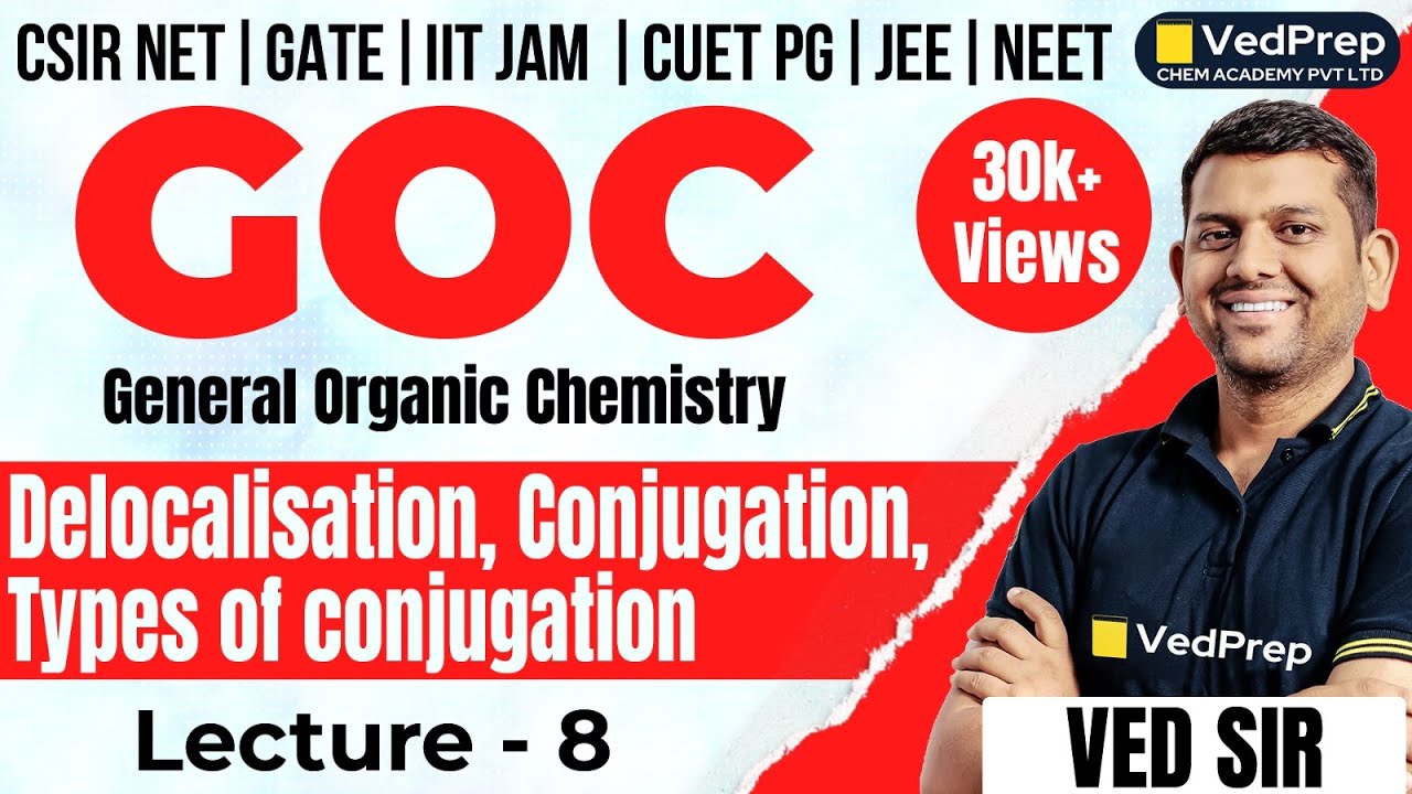 Resonance | GOC | General Organic Chemistry  | Ved Sir | Organic Chemistry | Chem Academy