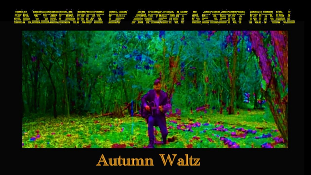 Bassboards Of Ancient Desert Ritual - Autumn Waltz [Official Music Video]