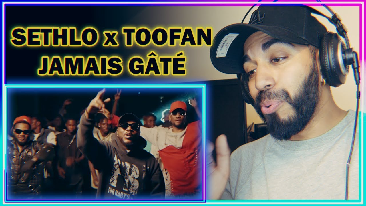 Sethlo ft Toofan - Jamais gâté (Clip Video Officiel) | REACTION