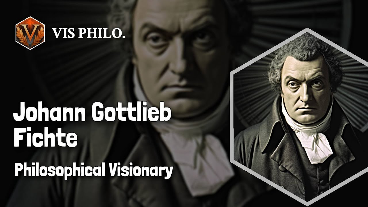 Johann Gottlieb Fichte: Enlightening the Mind｜Philosopher Biography