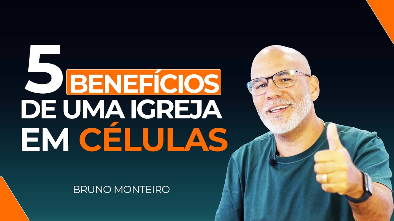 5 BENEF&Iacute;CIOS DE UMA IGREJA EM C&Eacute;LULAS !