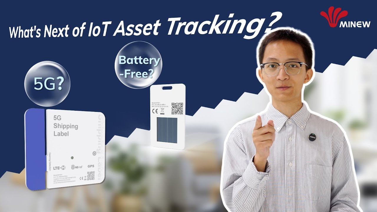 5G? Battery-Free? What's Next for IoT Asset Tracking?