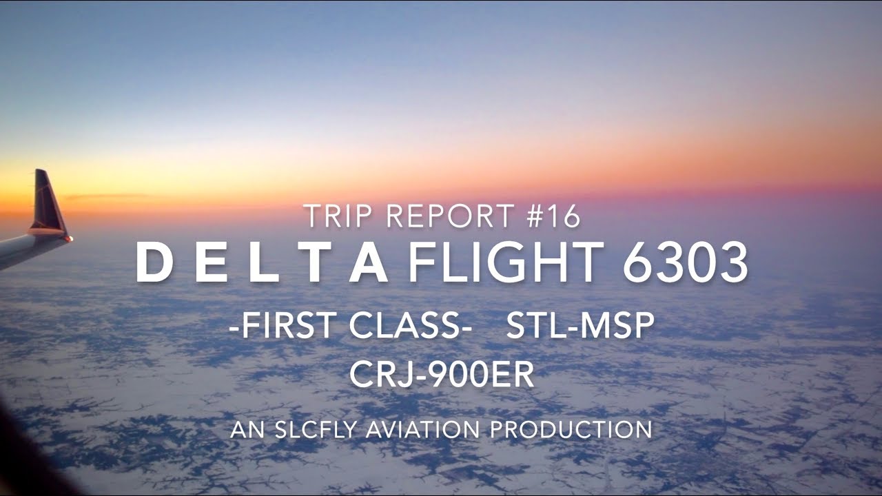 (HD) [TRIP REPORT] DELTA AIRLINES CRJ-900ER | FIRST CLASS!! | ST. LOUIS - MINNEAPOLIS |  DL 6303