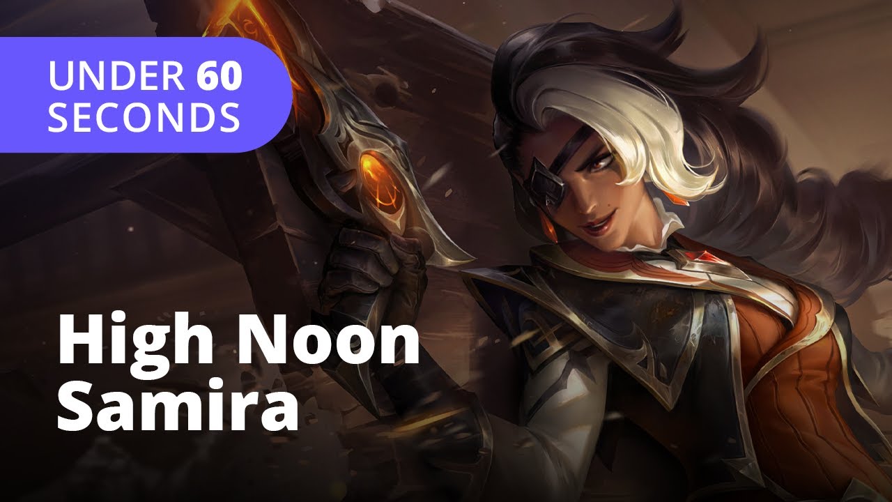High Noon Samira Skin (60 Seconds) - League of Legends