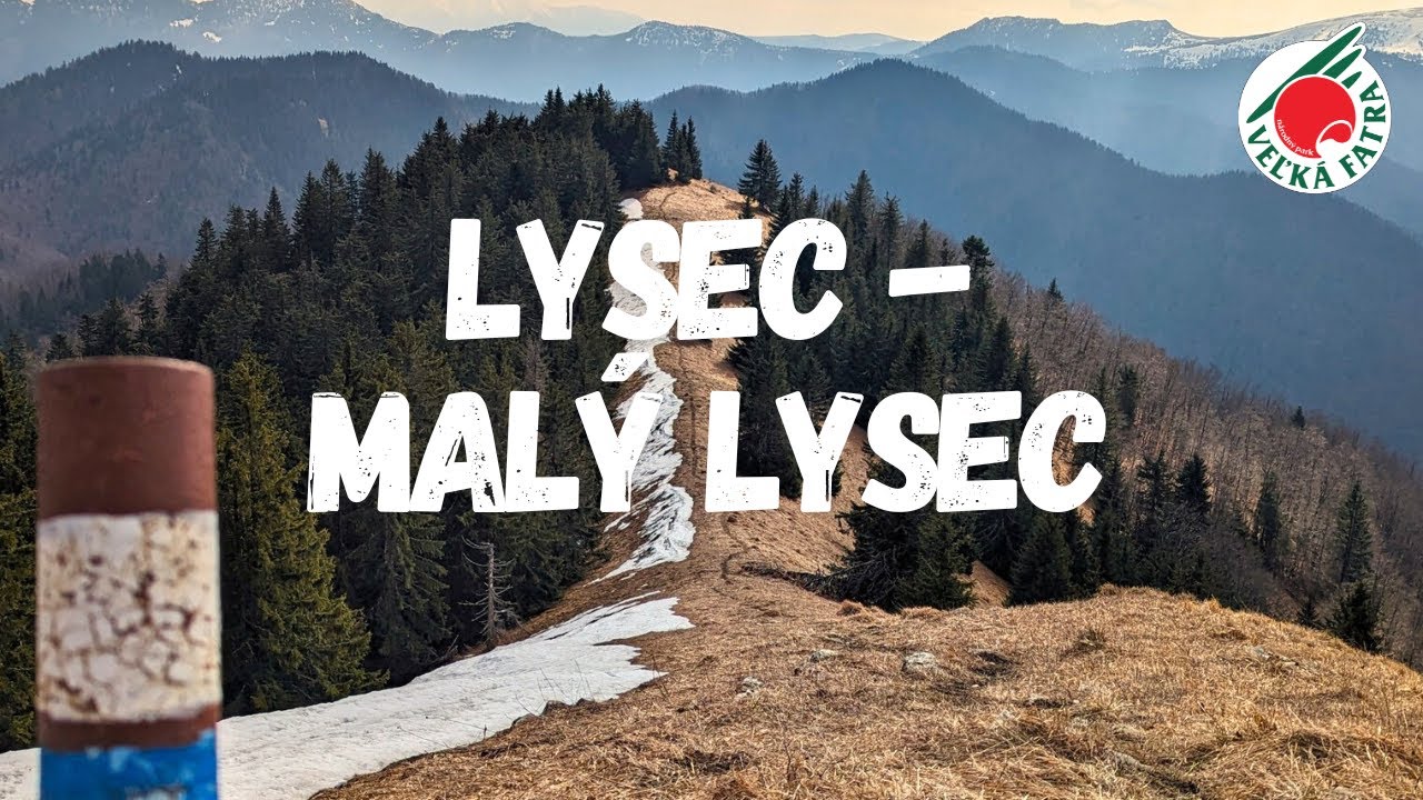 Lysec - Malý Lysec : Turistika v srdci prírody