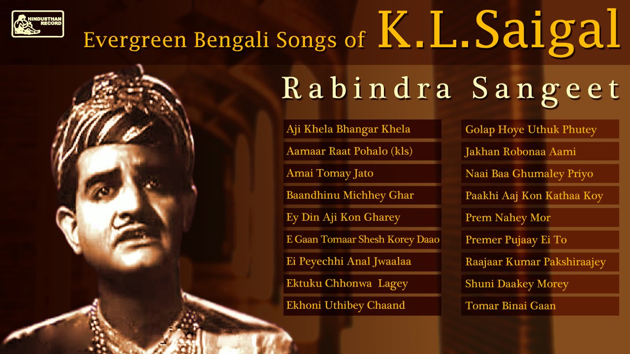 Best of KL Saigal | Rabindra Sangeet | KL Saigal Songs Audio Jukebox